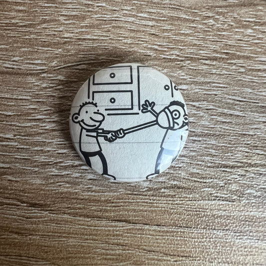 Diary Of A Wimpy Kid Badge #19